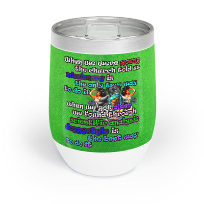 doggystyle - Chill Wine Tumbler (green turf)