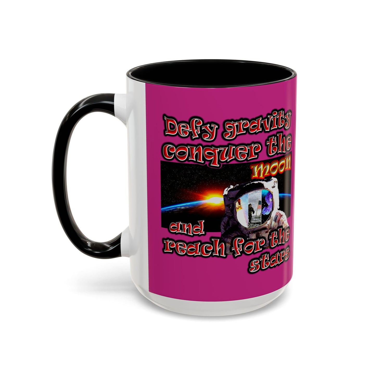 defy conquer reach - Accent Mug (pink)