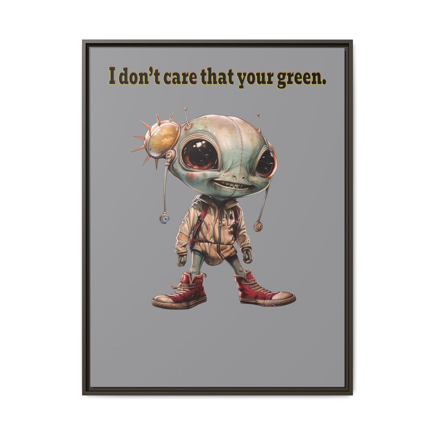I don't care that your green - framed canvas art (grey)