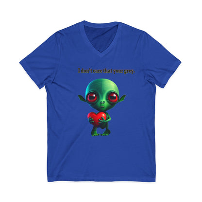 I don't care that your grey - Unisex Jersey Short Sleeve V-Neck Tee