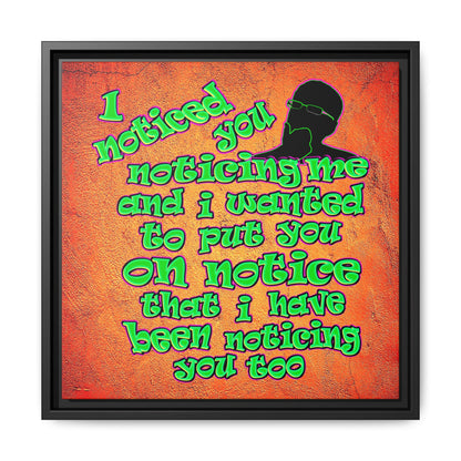 noticed you noticing - framed canvas art (burnt orange)