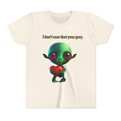 I don't care that your grey - Youth Short Sleeve Tee