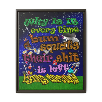 the bum's shit - framed canvas art ('snoops' background)