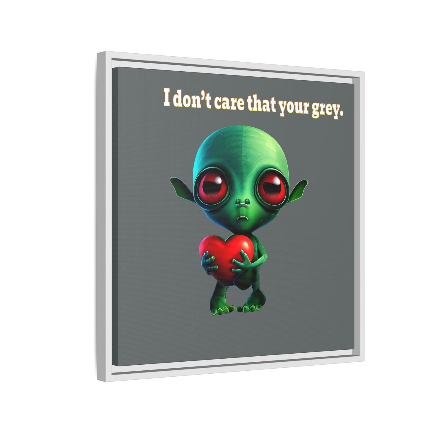 I don't care that your grey - framed canvas art (dark grey)