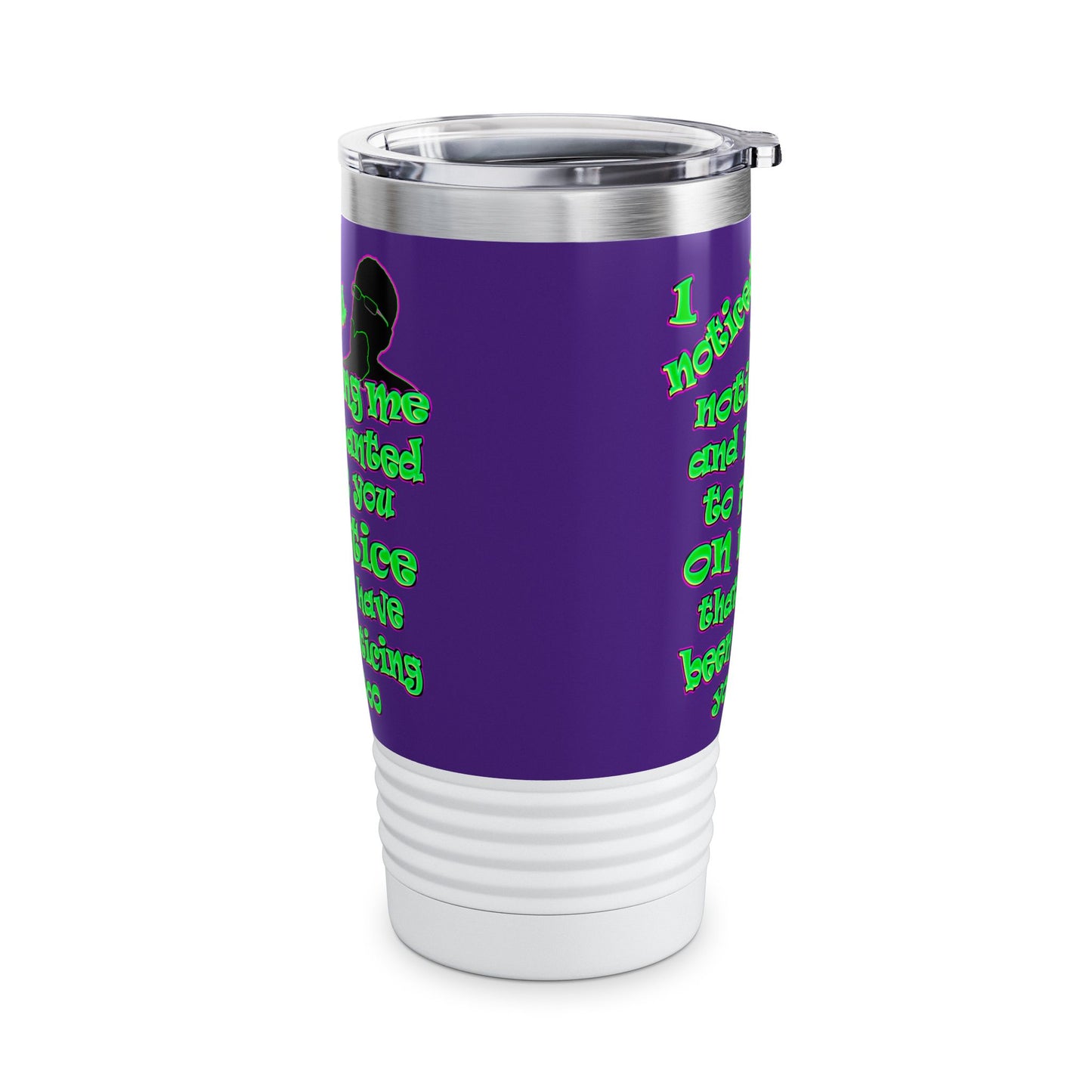 noticed you noticing - Ringneck Tumbler, 20oz (purple)