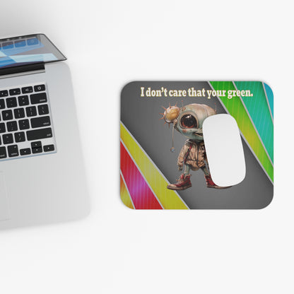 I don't care that your green - Mouse Pad (Rectangle) (rainbow split)
