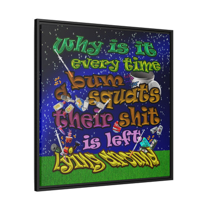 the bum's shit - framed canvas art ('snoops' background)