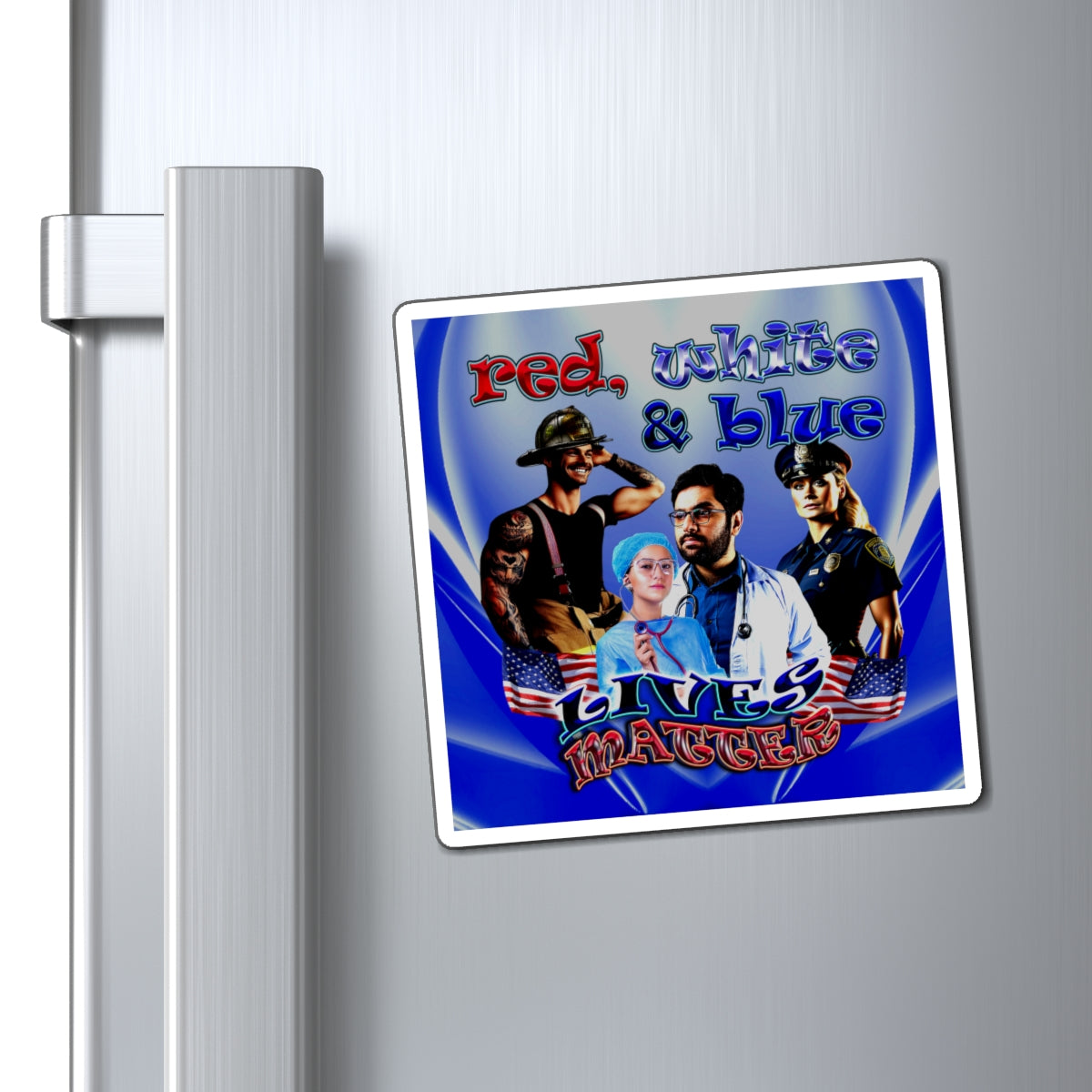 rw&b lives matter - Magnets - (blue-white wave)