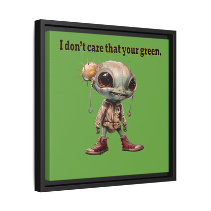 I don't care that your green - framed canvas art (green)