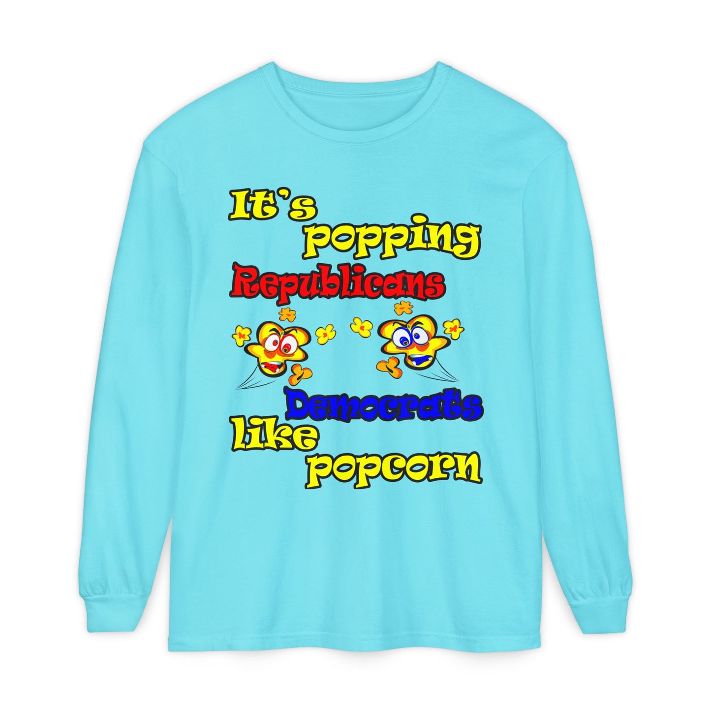 popping like popcorn - Unisex Garment-dyed Long Sleeve T-Shirt