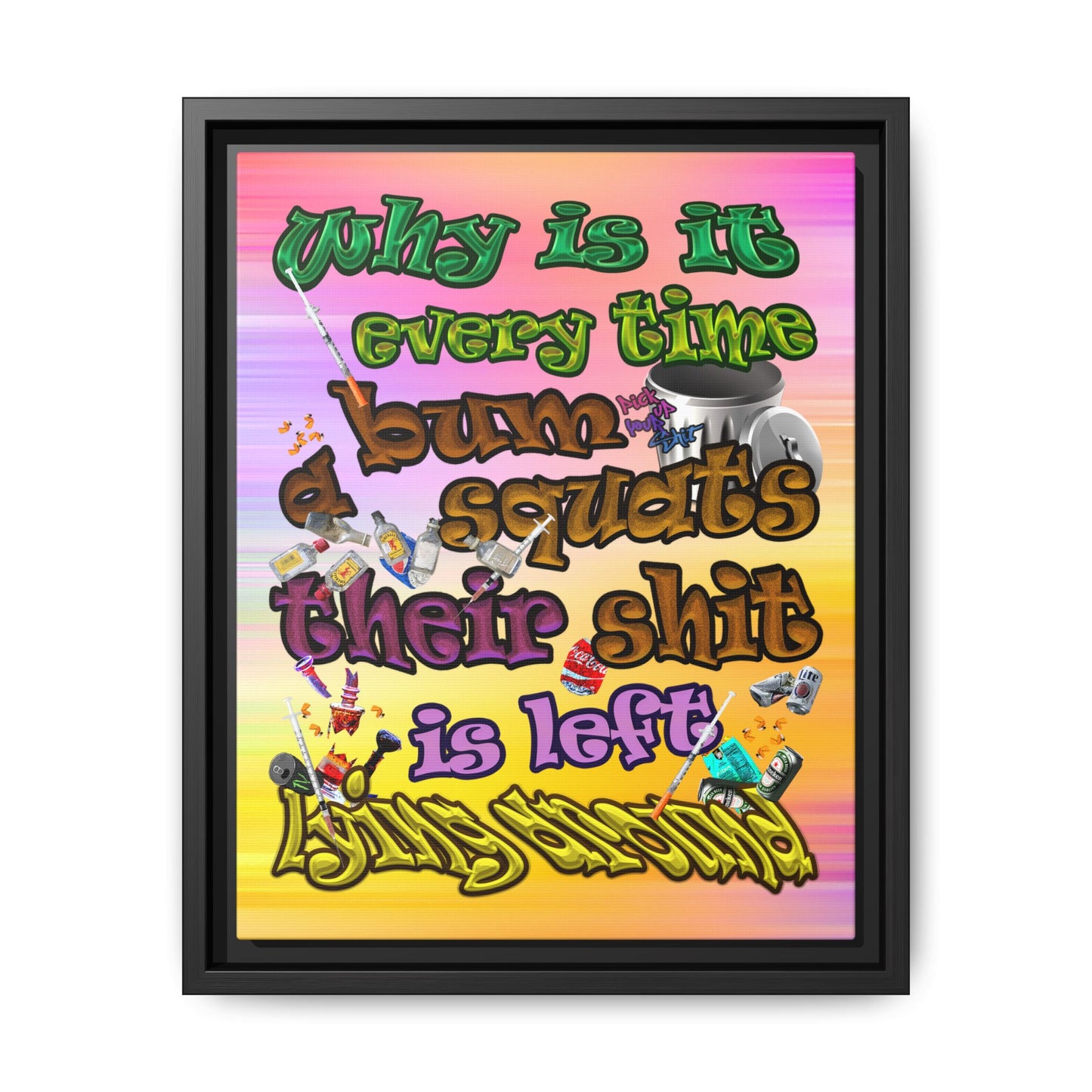 the bum's shit - framed canvas art (color blur)