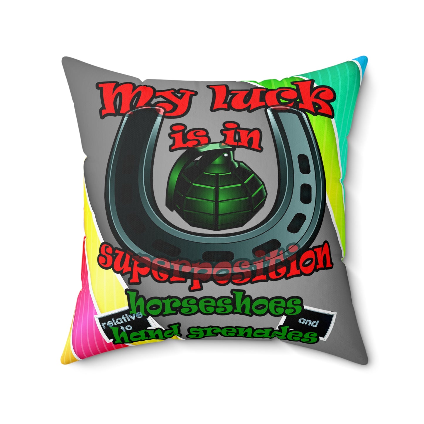 my luck - Spun Polyester Square Pillow - (rainbow split)