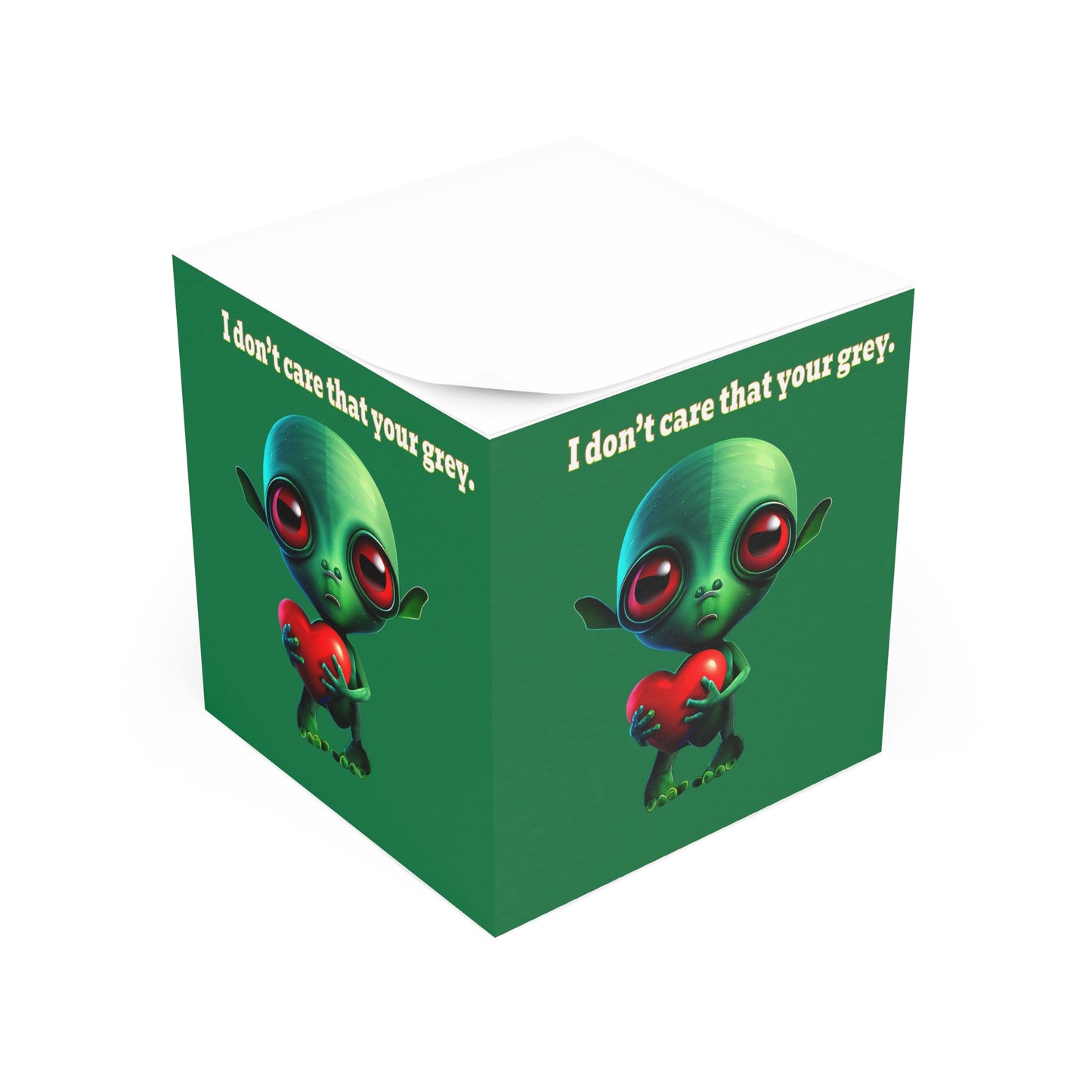 I don't care that your grey - note cube (dark green)