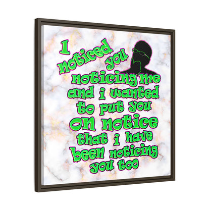 noticed you noticing - framed canvas art (white marble)