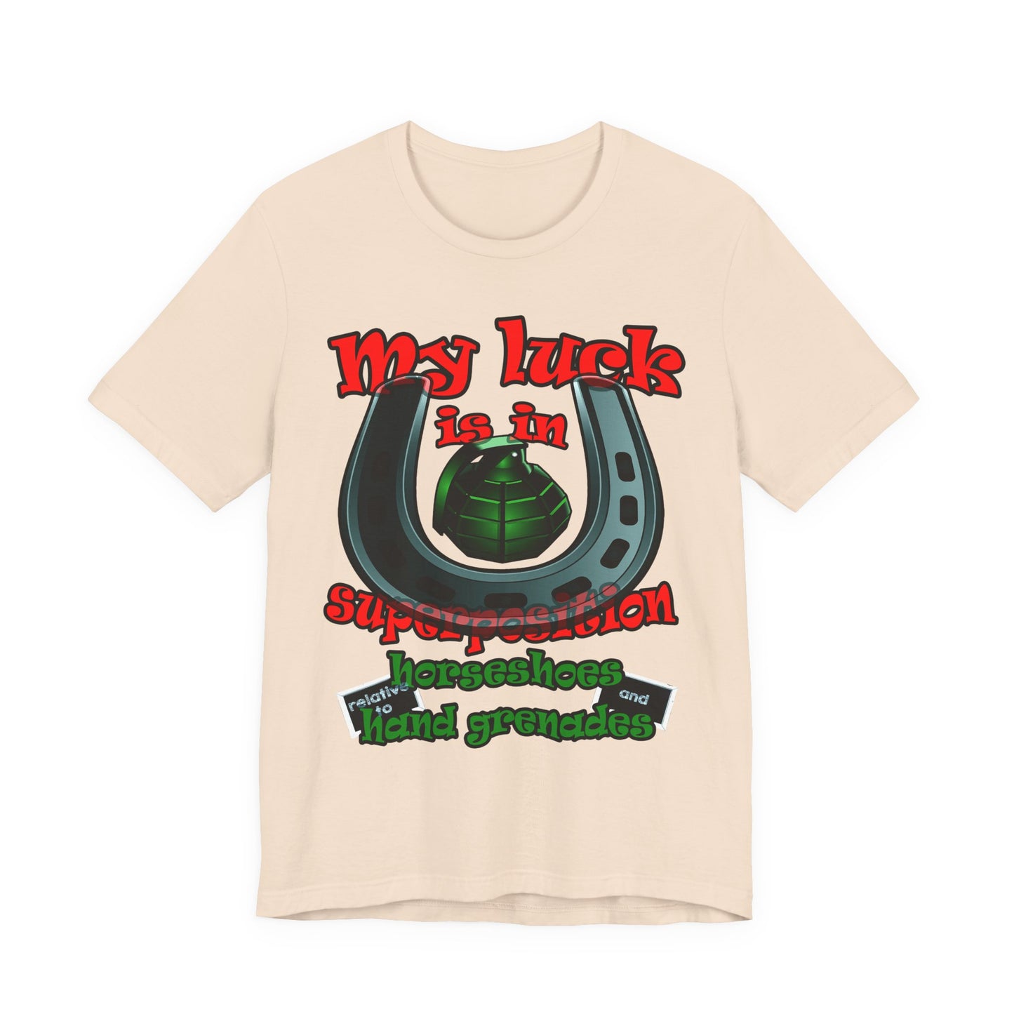 my luck - Unisex Jersey Short Sleeve Tee