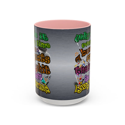 the bum's shit - Accent Mug (brushed nickel)
