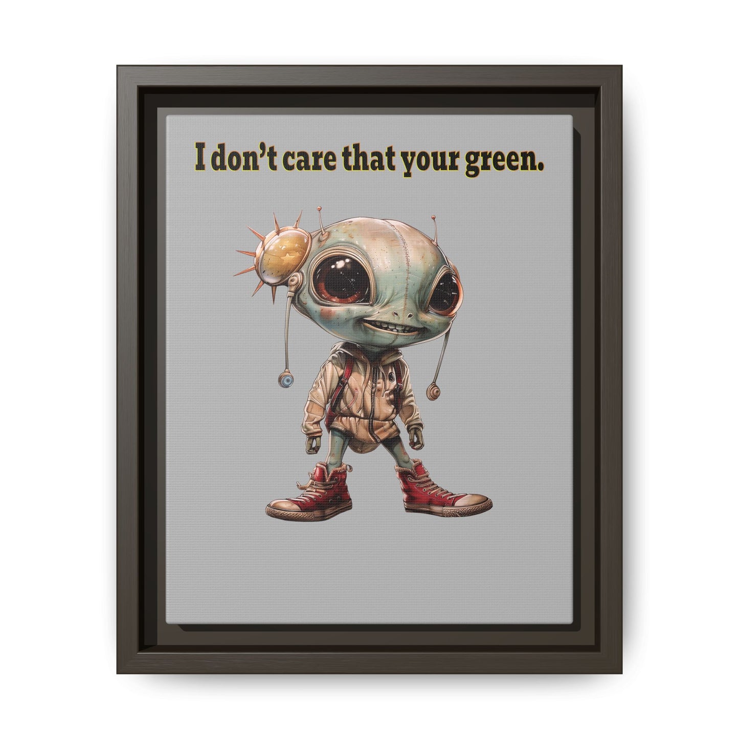 I don't care that your green - framed canvas art (light grey)