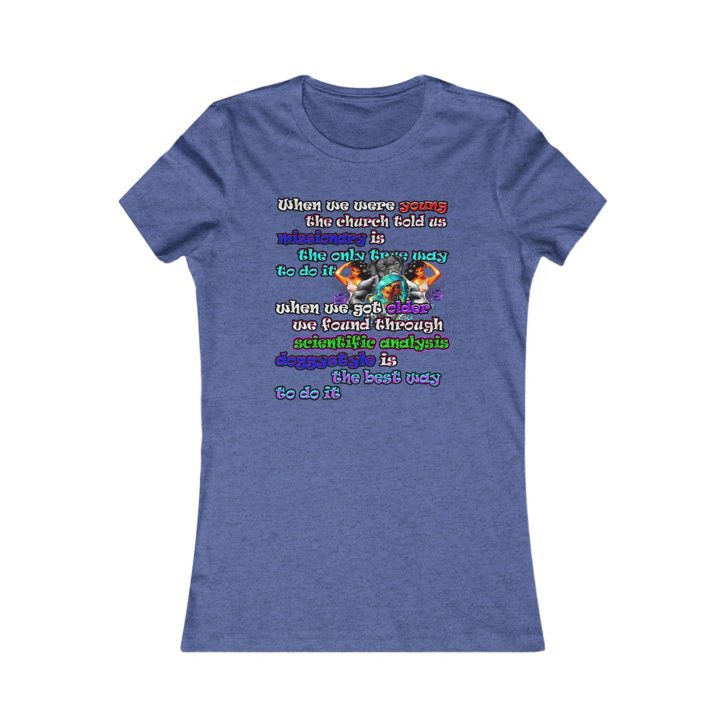 doggystyle - Women's Favorite Tee