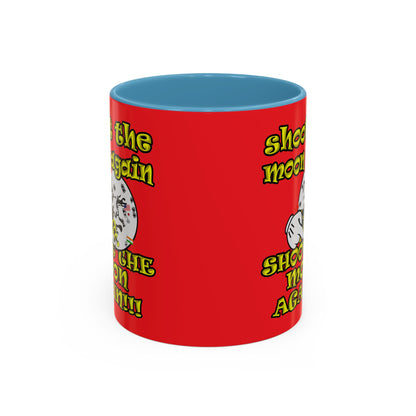 shoot the moon again - Accent Mug (red)