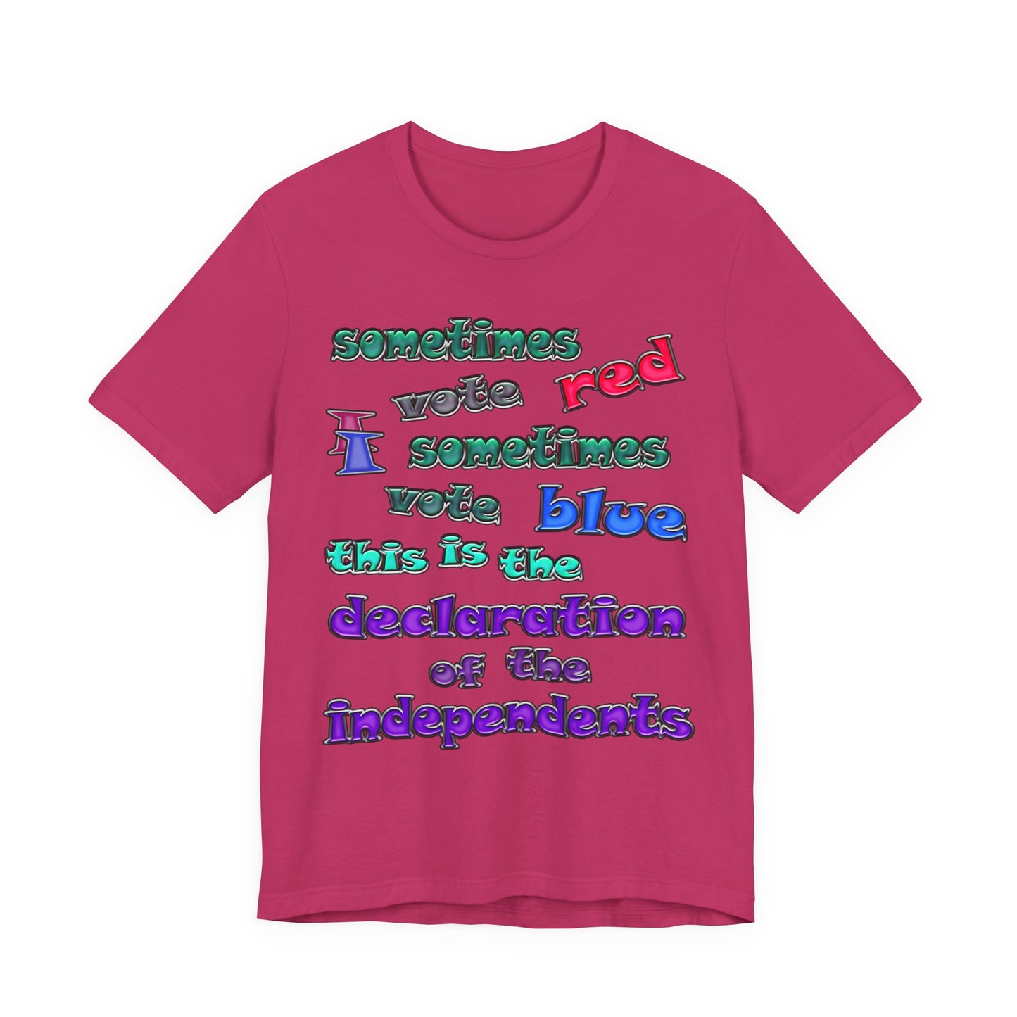 declaration of the independents - Unisex Jersey Short Sleeve Tee