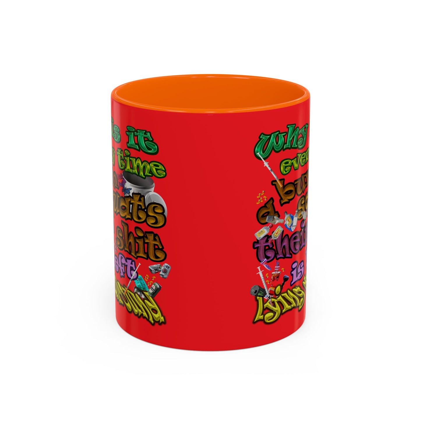 the bum's shit - Accent Mug (red)