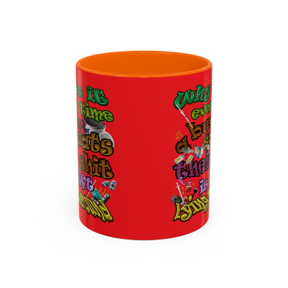 the bum's shit - Accent Mug (red)