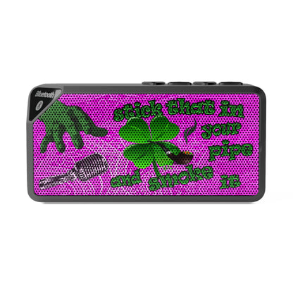 stick that in your pipe and smoke it - Jabba Bluetooth Speaker (pink swirl)