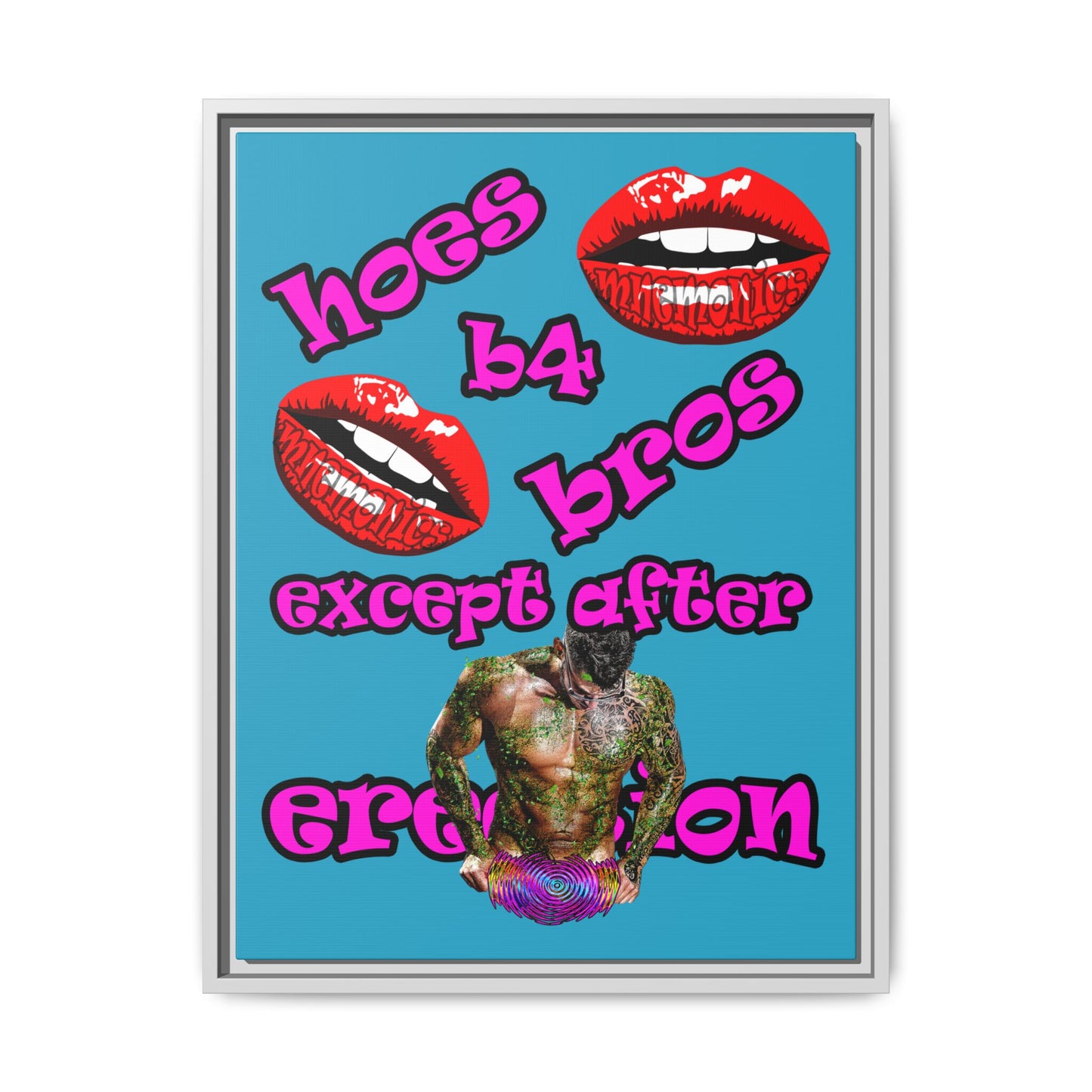 hoes b4 bros - framed canvas art (turquoise)
