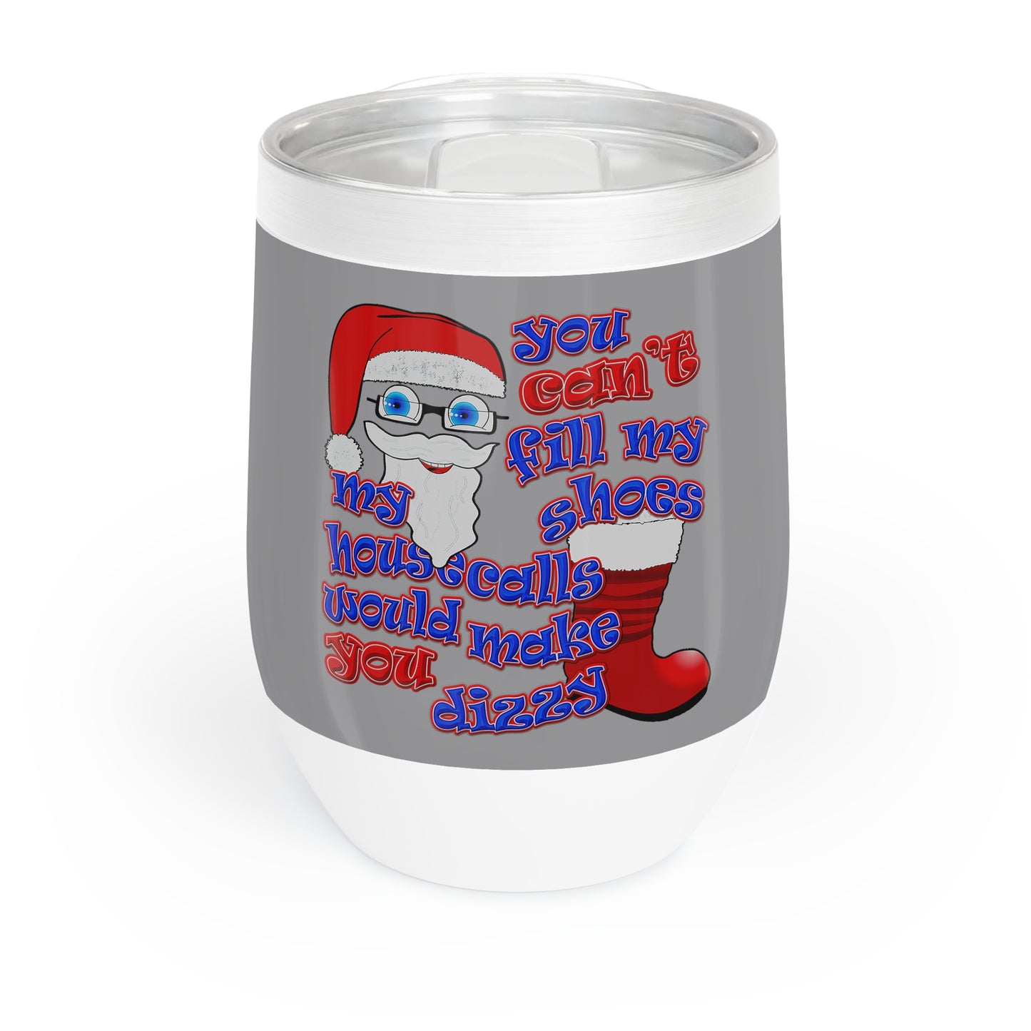 santa's shoes - Chill Wine Tumbler (grey)