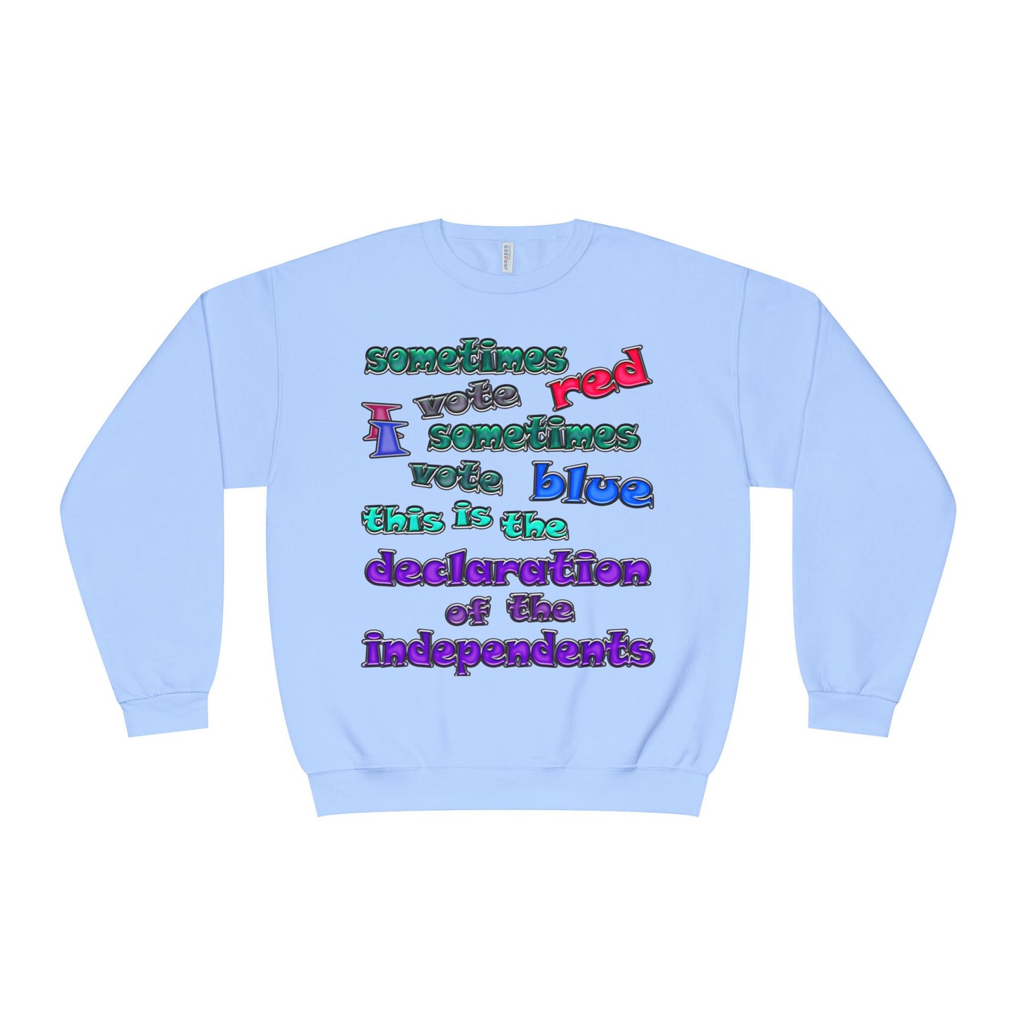 declaration of the independents - Unisex NuBlend® Crewneck Sweatshirt