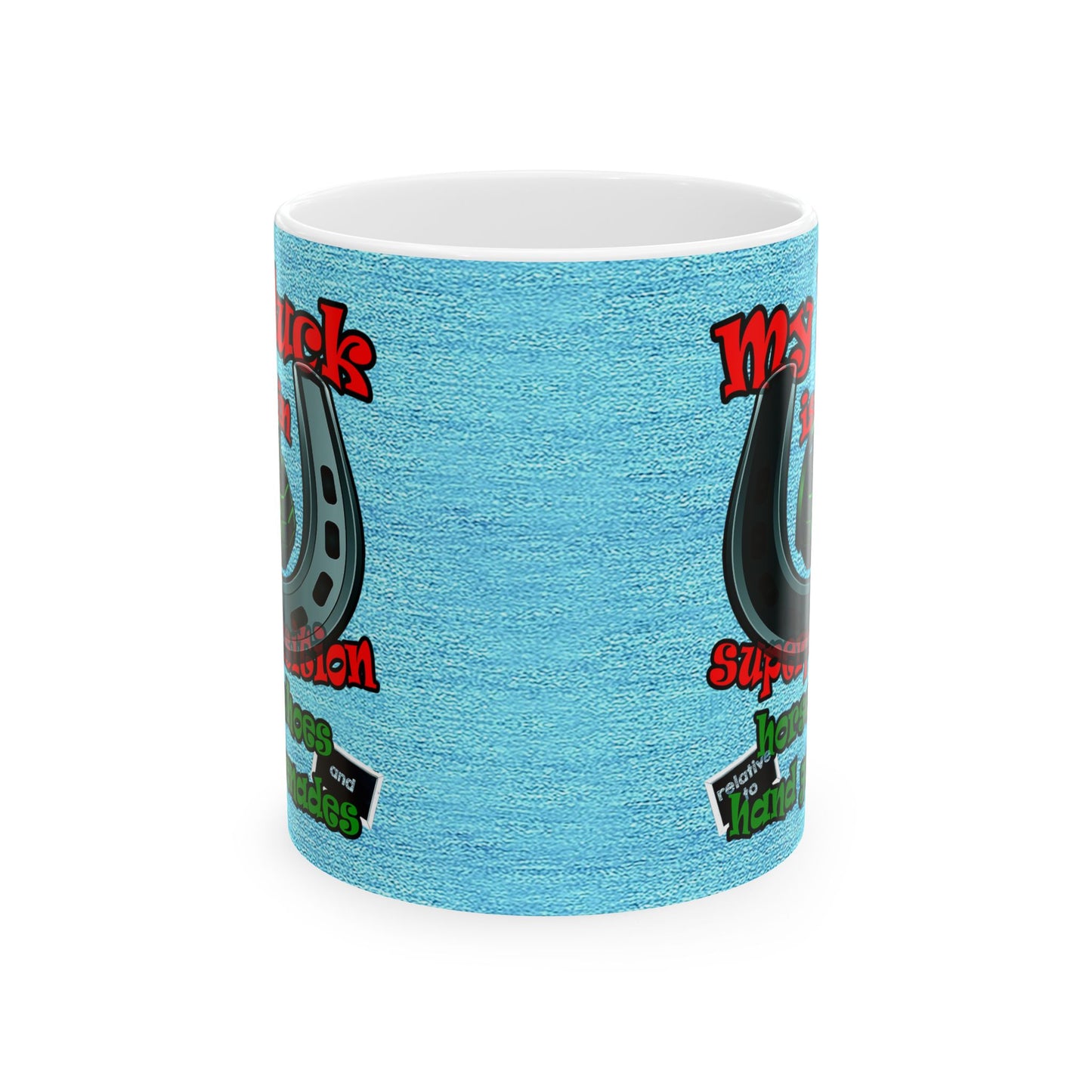 my luck - White Mug (faded dark blue)