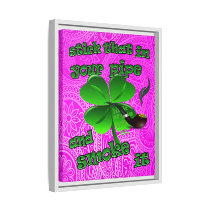 stick that in your pipe and smoke it - framed canvas art (pink swirl)