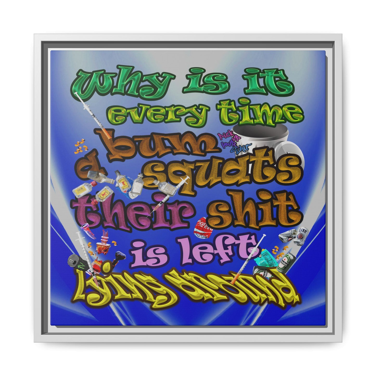 the bum's shit - framed canvas art (blue-white wave)