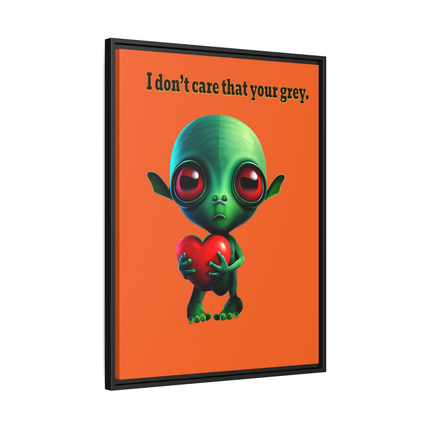 I don't care that your grey - framed canvas art (orange)