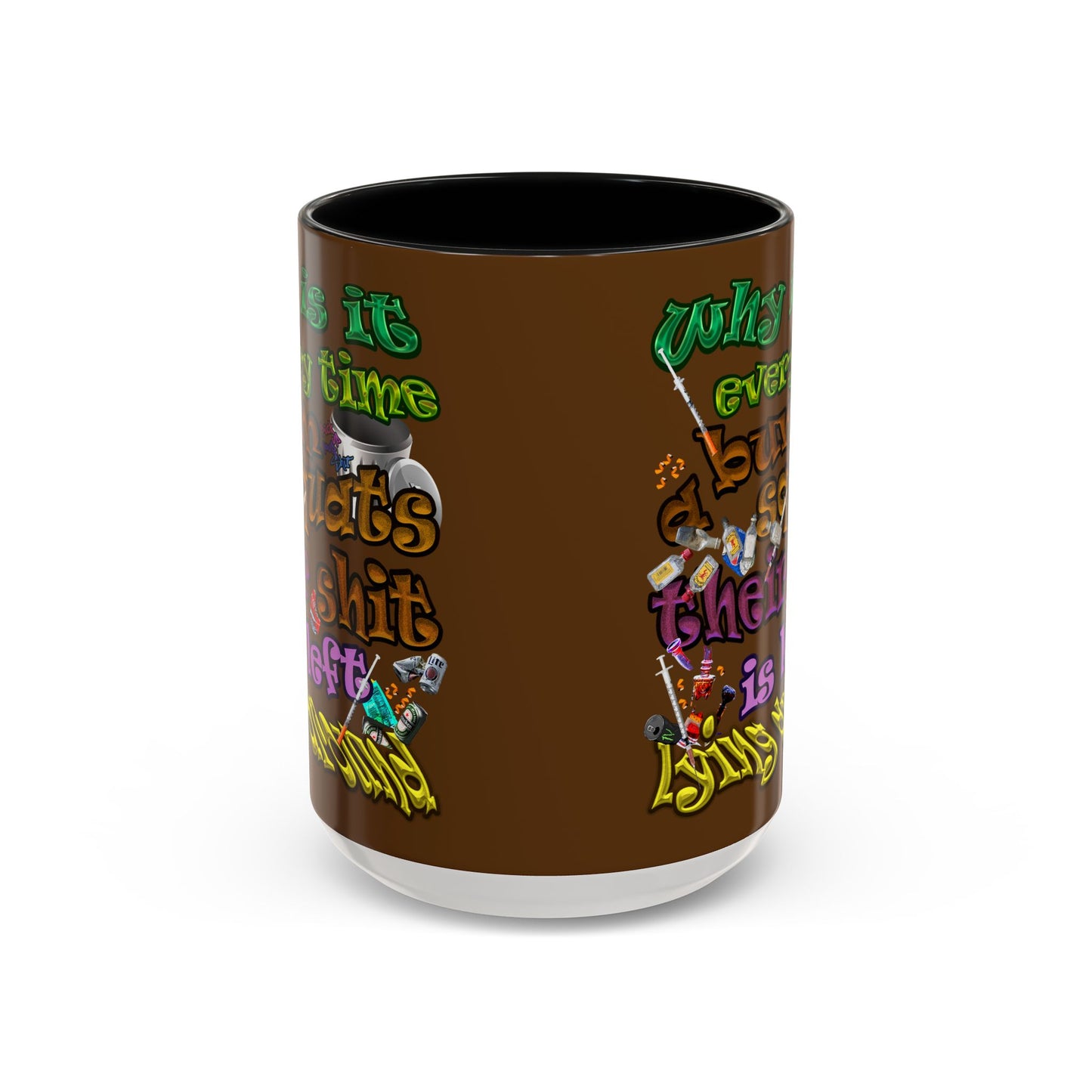 the bum's shit - Accent Mug (brown)
