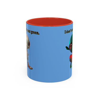 I don't care that your grey - Accent Mug (light blue)