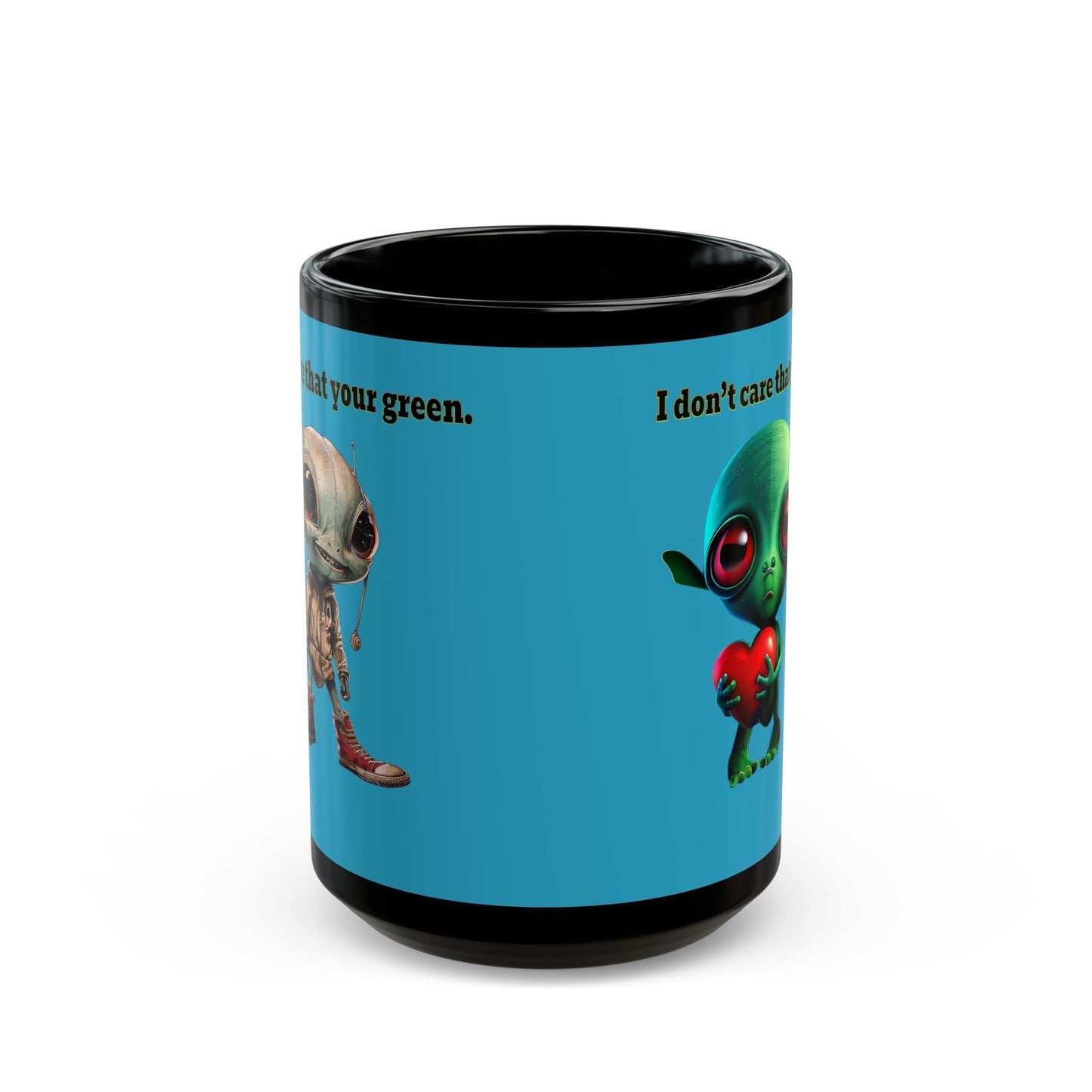 I don't care that your grey - Black Mug (turquoise)