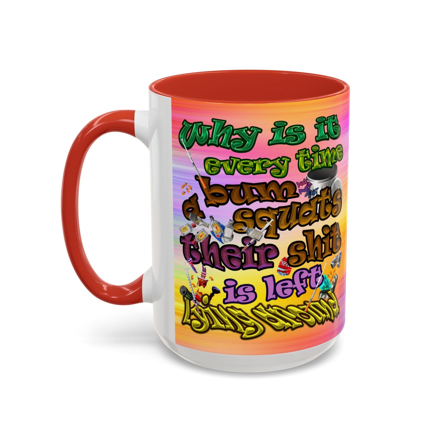 the bum's shit - Accent Mug (color blur)