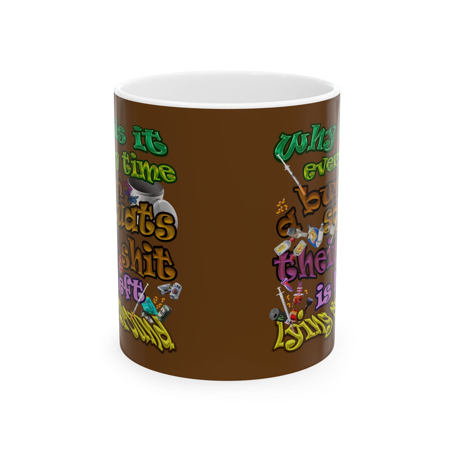 the bum's shit - White Mug (brown)