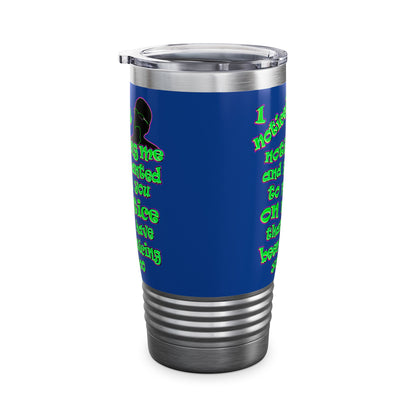 noticed you noticing - Ringneck Tumbler, 20oz (dark blue)