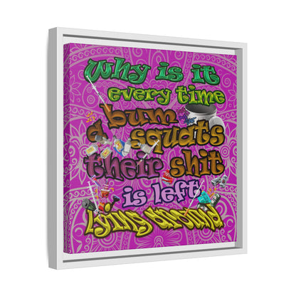 the bum's shit - framed canvas art (pink swirl)