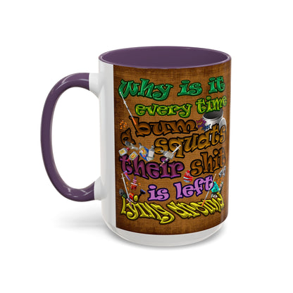 the bum's shit - Accent Mug (brown papyrus)
