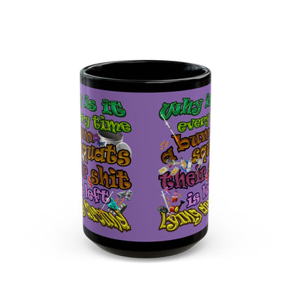 the bum's shit - Black Mug (light purple)
