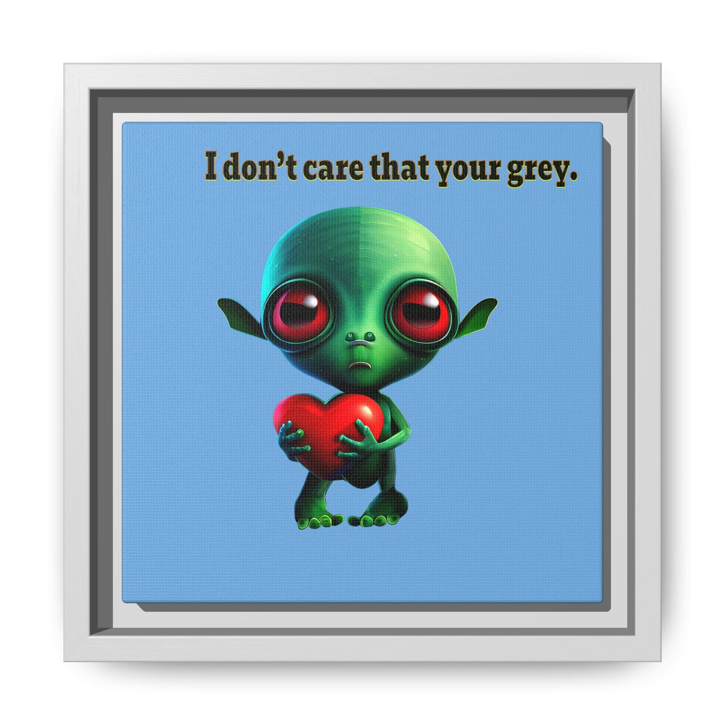 I don't care that your grey - framed canvas art (light blue)