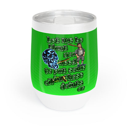 og - Chill Wine Tumbler (logo green)