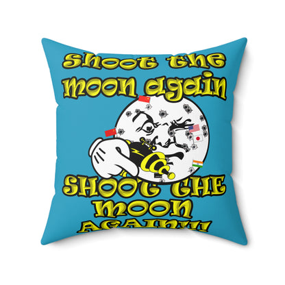 shoot the moon again - Spun Polyester Square Pillow - (turquoise)
