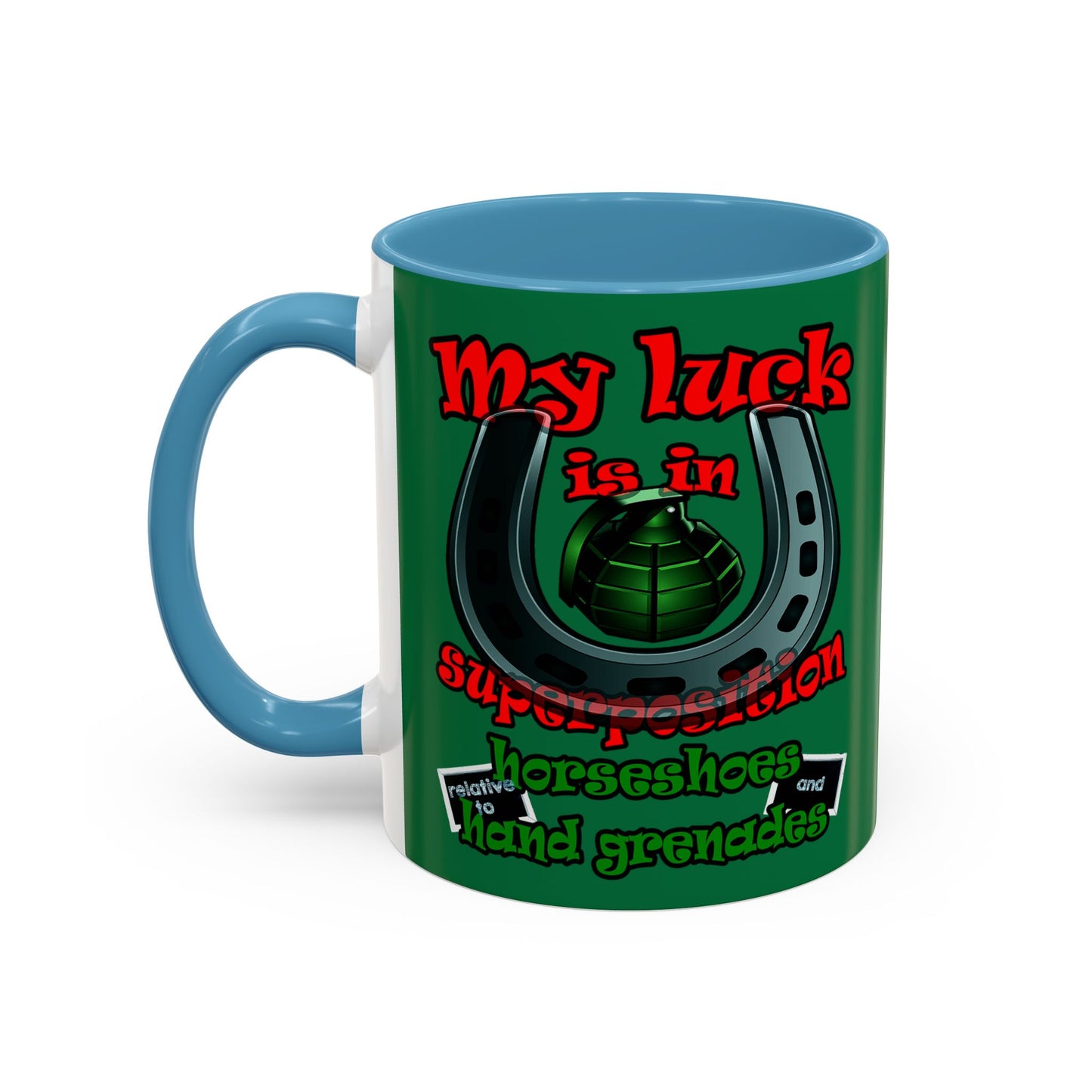 my luck - Accent Mug (dark green)