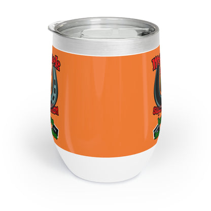 my luck - Chill Wine Tumbler (crusta)