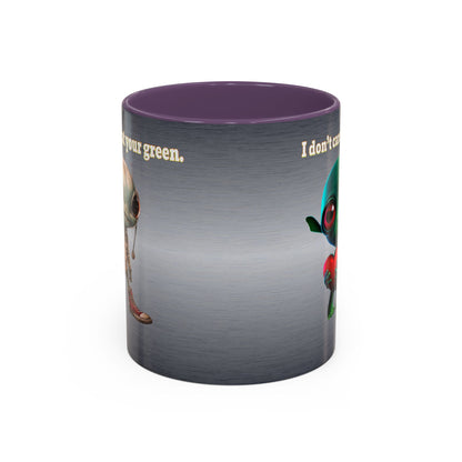 I don't care that your grey - Accent Mug (brushed nickel)