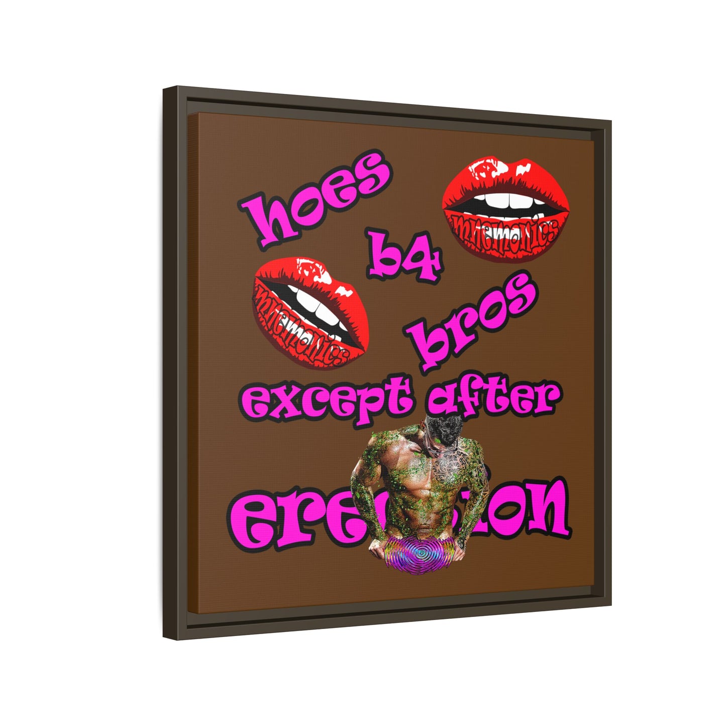hoes b4 bros - framed canvas art (brown)